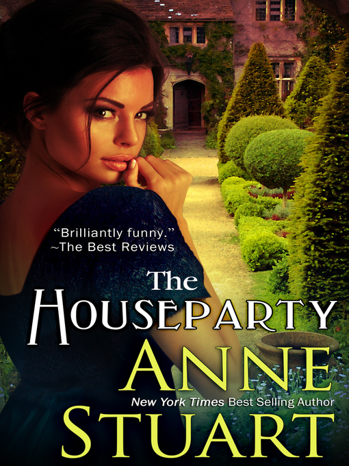 Title details for The Houseparty by Anne Stuart - Available